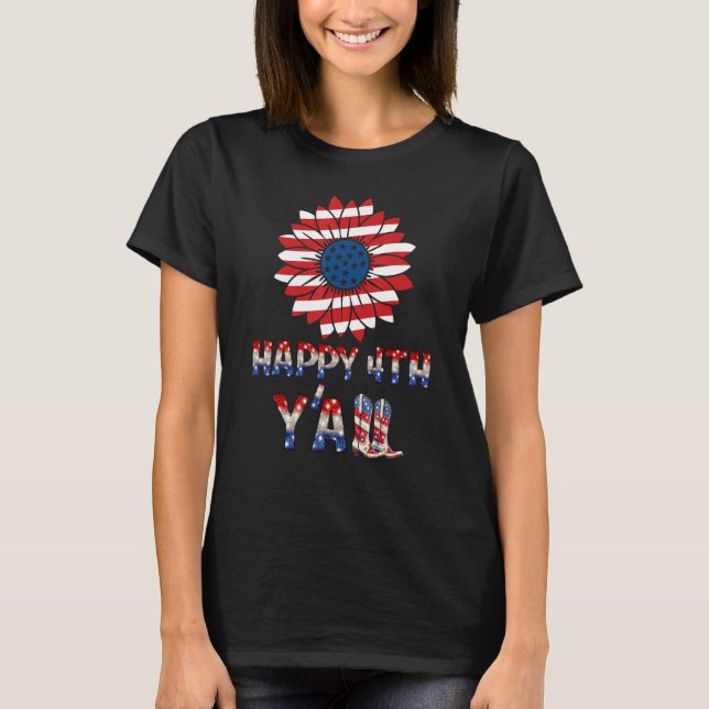 Happy 4th Yall Fourth Of July Patriotic USA United T-Shirt (Front)