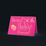 Happy 50th Birthday Name Decorative Script Gold Card<br><div class="desc">A design of elegant typography in gold on a hot pink backdrop to wish a Happy 50th birthday. Happy Birthday is set in an ornate script, and the age is in a cordinating typeface with name in script at the bottom. Easily personalise the name and words inside to your own...</div>