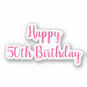 Happy 50th Birthday Pink Colorful Fabulous 2020
