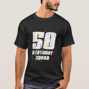 Happy 50th Birthday Squad Happy 50 Year Old Birthd T-Shirt