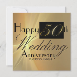 Happy 50th Wedding Anniversary to My Husband Card