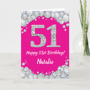 Happy 51st Birthday Hot Pink and Silver Glitter Card