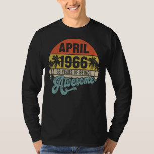 Happy 56th Birthday 56 Year Old Awesome Since Apri T-Shirt