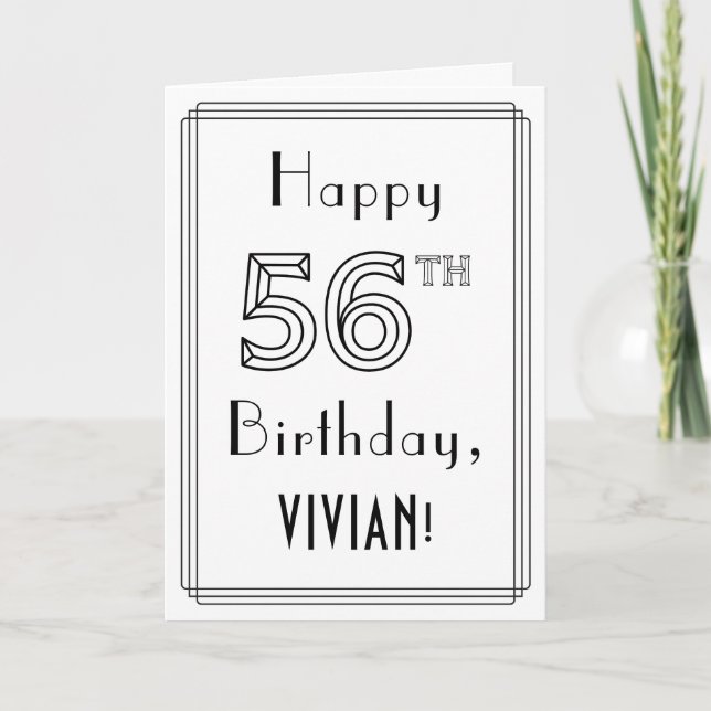 Happy 56th Birthday, Art Deco Style w/ Custom Name Card (Front)