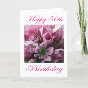 Happy 56th Birthday Pink and Green Flower Card