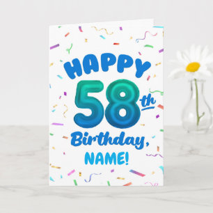 Happy 58th Birthday Card with Custom Name