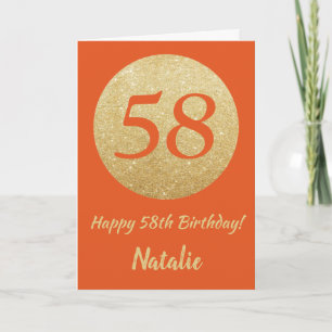 Happy 58th Birthday Orange and Gold Glitter Card