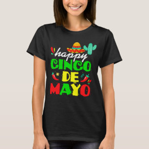 Happy 5 De Mayo Cinco de Mayo Viva Mexico 5 De Ma T-Shirt