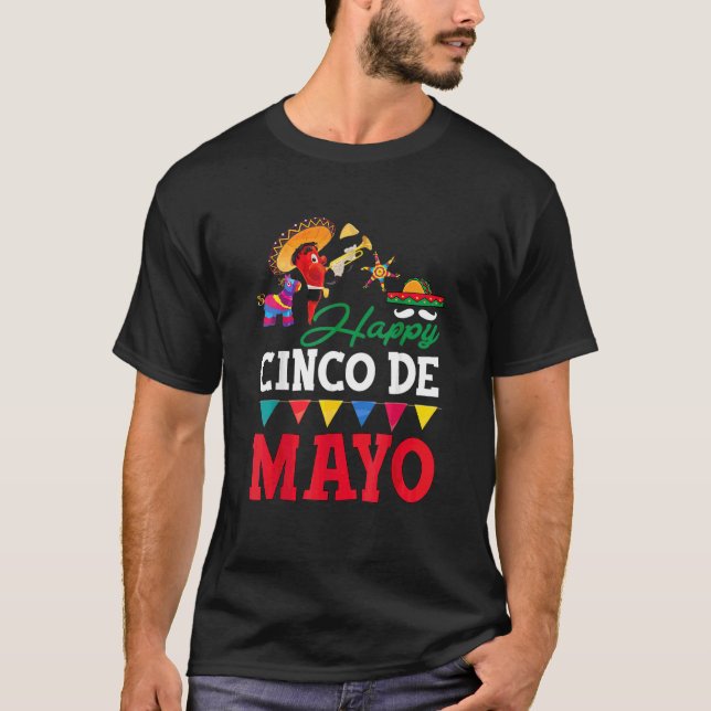 Happy 5 De Mayo Cinco De Mayo Viva Mexico 5 De May T-Shirt (Front)