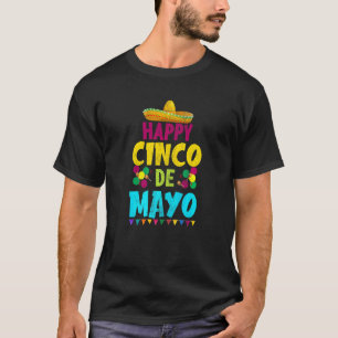 Happy 5 De Mayo Cinco De Mayo Viva Mexico 5 De May T-Shirt