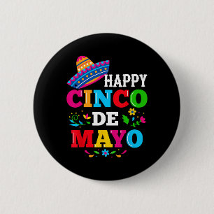 Happy 5 De Mayo Lets Fiesta Viva Mexico Cinco De M 6 Cm Round Badge