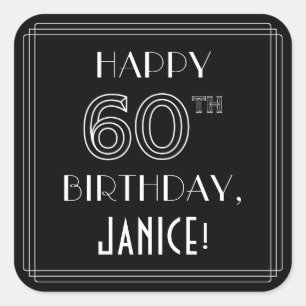 HAPPY 60TH BIRTHDAY; Art Deco Style; Custom Name Square Sticker