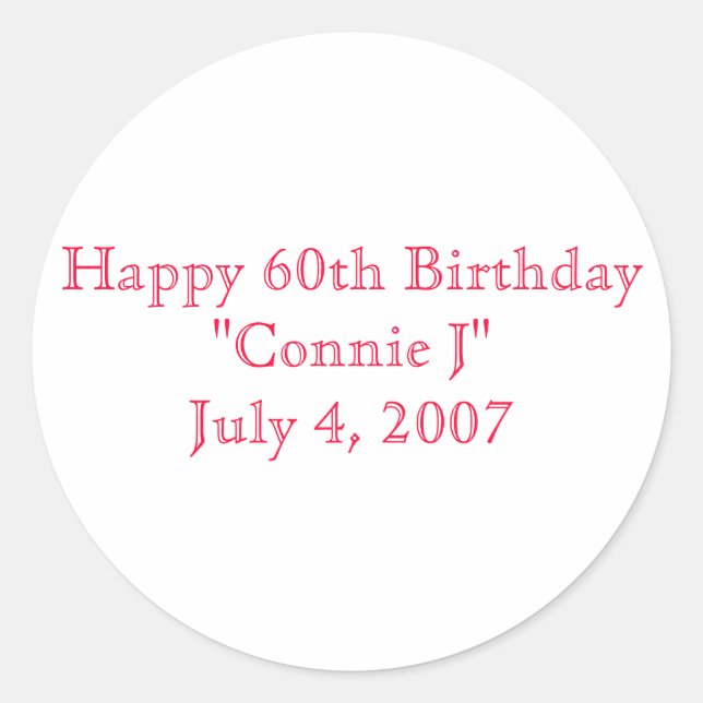Happy 60th Birthday Classic Round Sticker (Front)