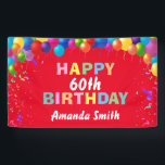 Happy 60th Birthday Colorful Balloons Red Banner<br><div class="desc">Happy 60th Birthday Colorful Balloons Confetti Red Banner. For further customization,  please click the "Customize it" button and use our design tool to modify this template.</div>