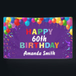 Happy 60th Birthday Colourful Balloons Purple Banner<br><div class="desc">Happy 60th Birthday Colourful Balloons Confetti Purple Banner. For further customisation,  please click the "Customise it" button and use our design tool to modify this template.</div>