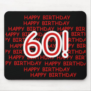 Happy 60th Birthday Mouse Pad