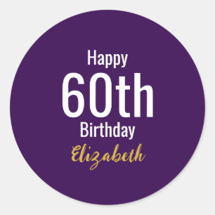 Happy 60th Birthday Name Gold Dark Purple White Classic Round Sticker