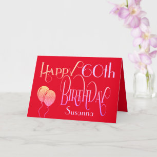Happy 60th Birthday Ornate Script Name Red Card