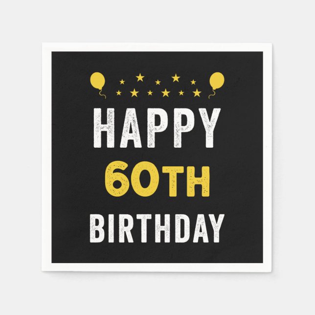 Happy 60th Birthday Sexagenarian Celebration Party Napkin (Front)