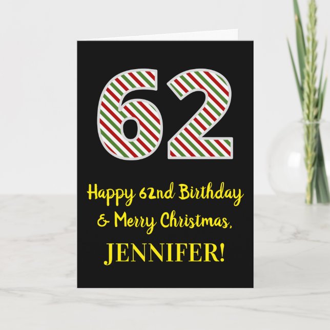 Happy 62nd Birthday & Merry Christmas, Custom Name Card (Front)