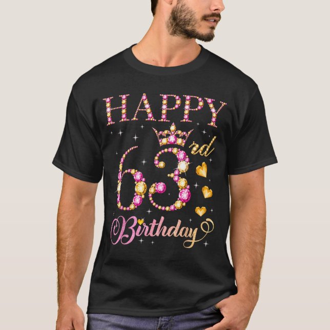 Happy 63rd Birthday 63 Years Old Men Women Birthda T-Shirt (Front)