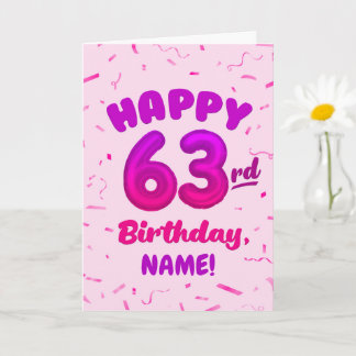 Happy 63rd Birthday Card with Custom Name