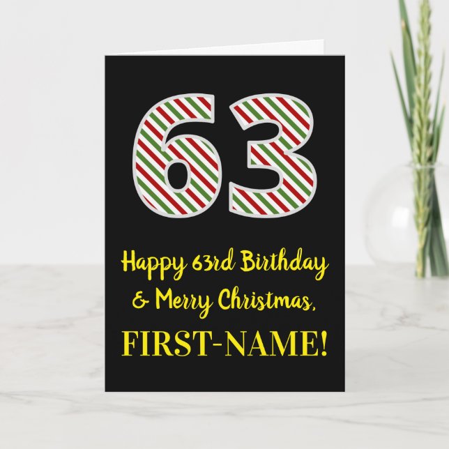 Happy 63rd Birthday & Merry Christmas, Custom Name Card (Front)