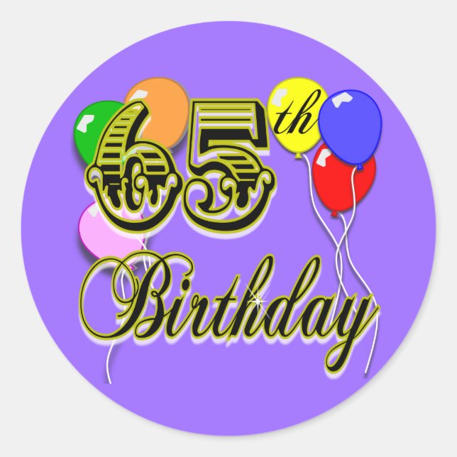 Happy 65th Birthday Merchandise Classic Round Sticker (Front)