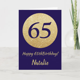 Happy 65th Birthday Navy Blue and Gold Glitter Card