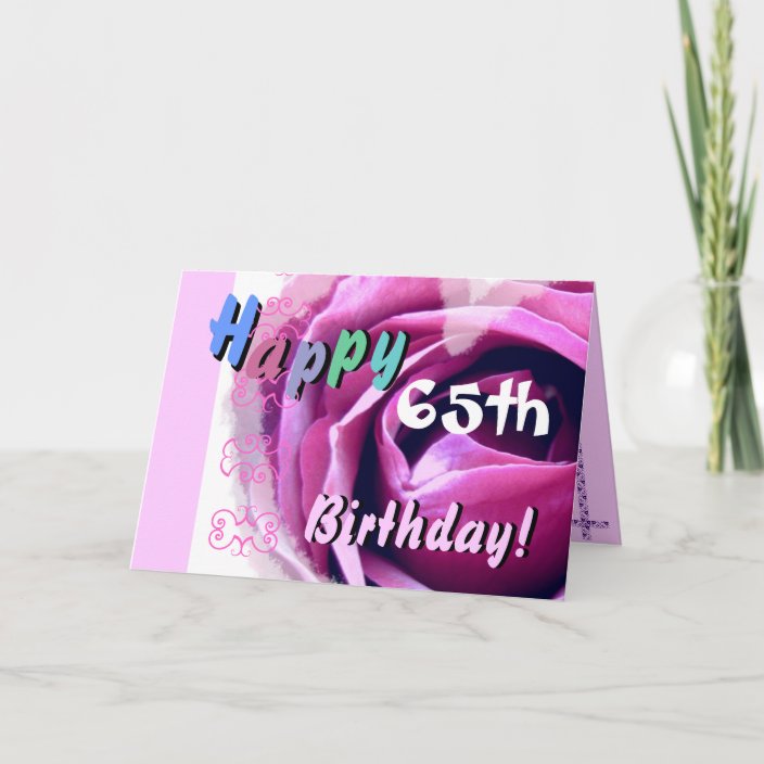 HAPPY 65th BIRTHDAY with Pink Rose & Blue Flower Card