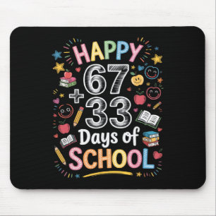 Happy 67+33 Days Of School Math 100 Days Smarter F Mouse Pad