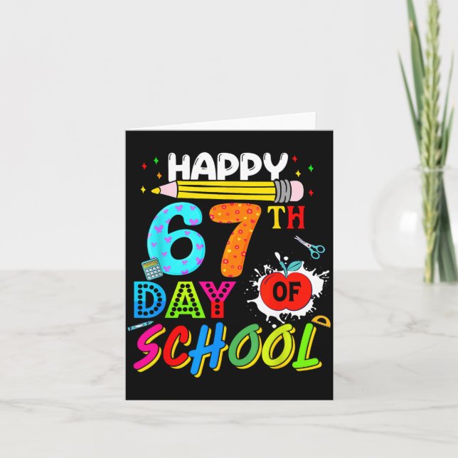 Happy 67 Days Of School 67th Day Smarter Six Seven Card (Front)