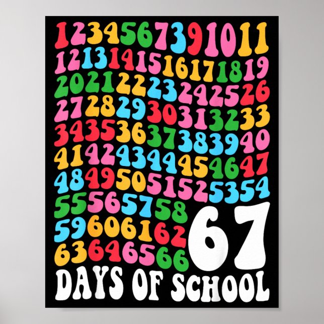 Happy 67 Days Of School 67th Day Smarter Six Seven Poster (Front)