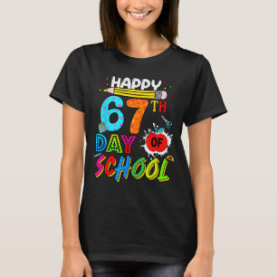 Happy 67 Days Of School 67th Day Smarter Six Seven T-Shirt
