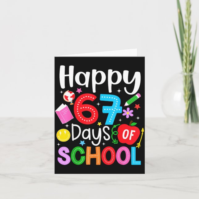 Happy 67 Days Of School Funny Six Seven Meme Teach Card (Front)
