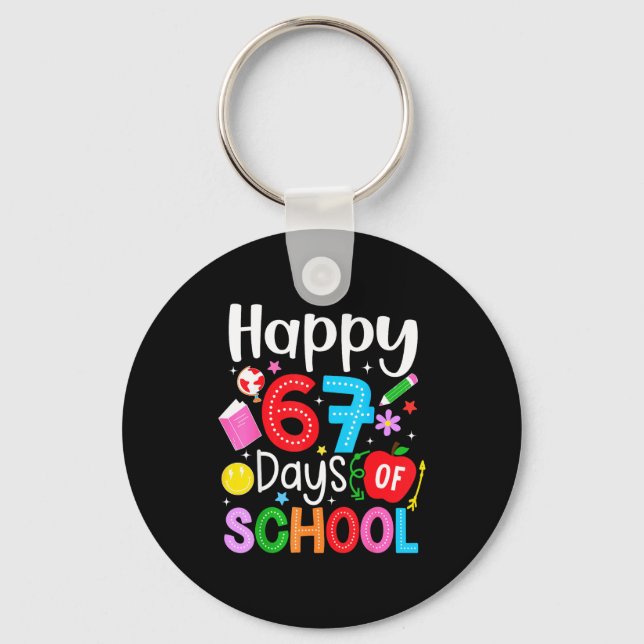 Happy 67 Days Of School Funny Six Seven Meme Teach Key Ring (Front)