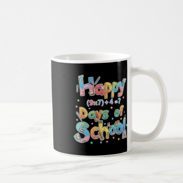 Happy 67 Days Of School Math Equation Teacher Six  Coffee Mug (Right)