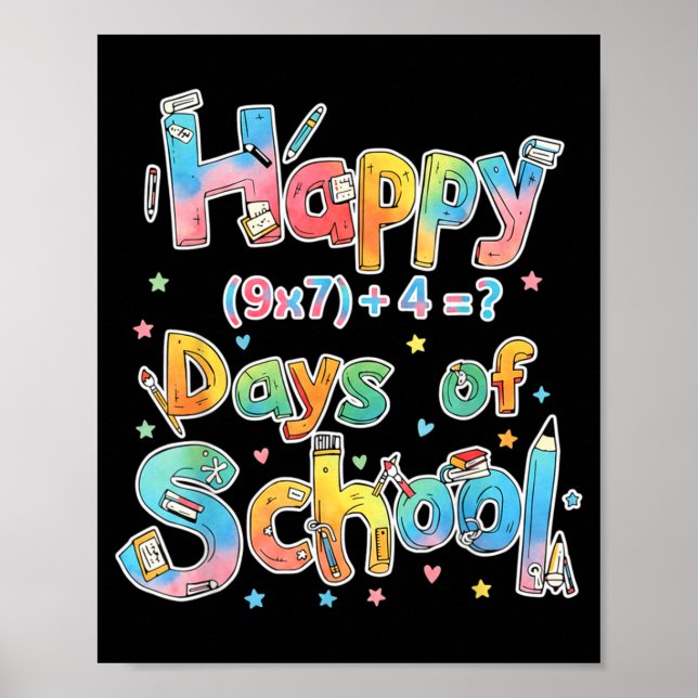 Happy 67 Days Of School Math Equation Teacher Six  Poster (Front)