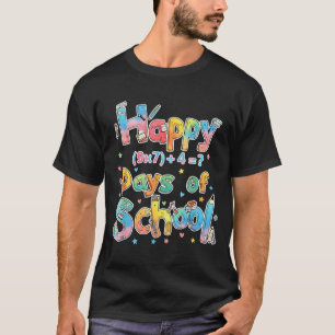 Happy 67 Days Of School Math Equation Teacher Six  T-Shirt