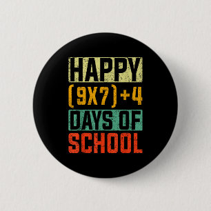 Happy 67 Days Of School Math Teacher Students Six 6 Cm Round Badge