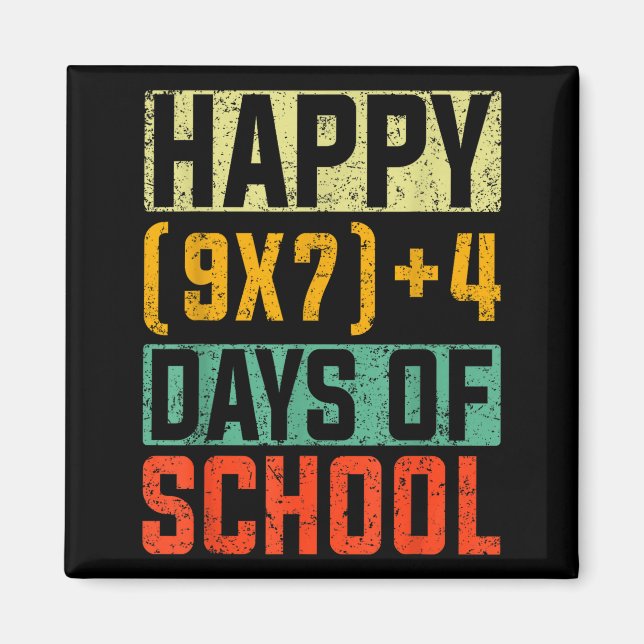 Happy 67 Days Of School Math Teacher Students Six  Magnet (Front)