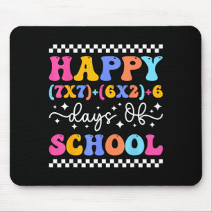 Happy 67 Days Of School Math Teacher Students Six  Mouse Pad