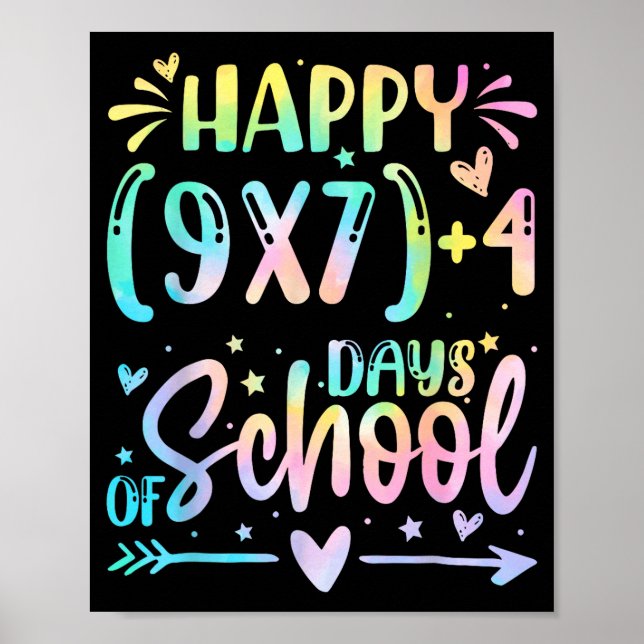 Happy 67 Days Of School Math Teacher Students Six  Poster (Front)