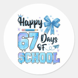 Happy 67 Days of School Teachers Students Classic Round Sticker