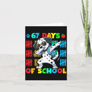 Happy 67 Days School Cute Dog 67 Days Smarter Stud Card