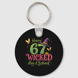 Happy 67 Wicked Day Of School Sparkly Magical Teac Key Ring