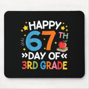 Happy 67th Day Of 3rd Grade Teachers 67 Days Of Sc Mouse Pad