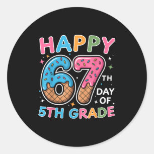 Happy 67th Day Of 5th Grade Ice Cream Drip 67 Days Classic Round Sticker