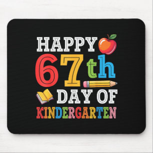 Happy 67th Day Of Kindergarten Teacher Student 67 Mouse Pad