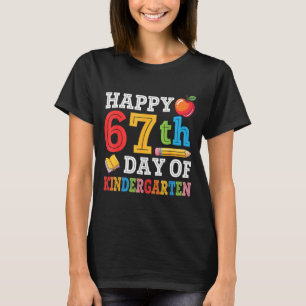 Happy 67th Day Of Kindergarten Teacher Student 67  T-Shirt